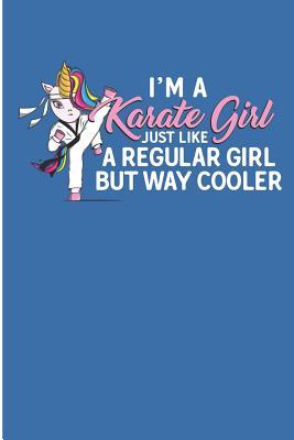 Read I'm A Karate Girls Just Like A Regular Girl But Way Cooler: Karate Unicorn Blank Lined Note Book -  file in PDF