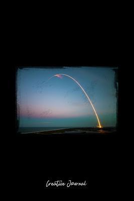 Download Creative Journal: Dot Grid Journal - Rockets Rocket Ship Space Shuttle Sunset - black Dotted Diary, Planner, Gratitude, Writing, Travel, Goal, Bullet Notebook - 6x9 120 pages -  | PDF