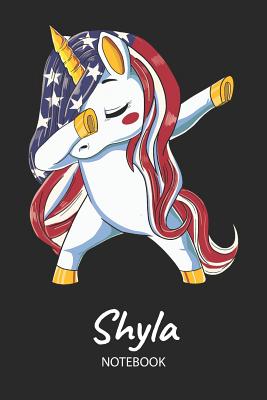 Read Online Shyla - Notebook: Blank Ruled Name Personalized & Customized Patriotic USA Flag Hair Dabbing Unicorn School Notebook Journal for Girls & Women. Funny Unicorn Desk Accessories & Back To School Supplie, 4th of July, Birthday, Christmas Gift for Girls. -  | PDF
