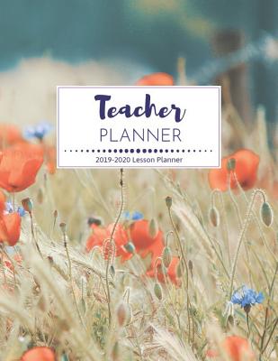 Download Teacher Planner 2019-2020: Calendar Schedule   Organizer Lesson Planner Books for Teachers July 2019 through June 2020 - Erma Holland file in ePub