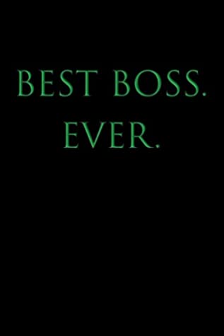 Download Best Boss Ever: Blank Lined Journal Notebook, 120 Pages, 6 x 9 - Boss's Day, Office Manager, Bosses, Office Co-workers, Supervisor, Human Resources HR Gift, BGN v3 - Bohojack Press | PDF