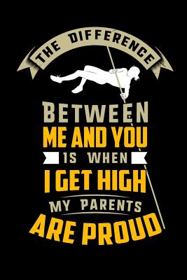 Read Online The Difference Between Me And You Is When I Get High My Parents Are Proud: 120 Pages I 6x9 I Cornellnotes I Funny Track & Field & Athletics Gifts I Apparel -  | PDF