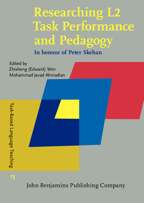 Full Download Researching L2 Task Performance and Pedagogy: In Honour of Peter Skehan - Zhisheng Wen file in PDF