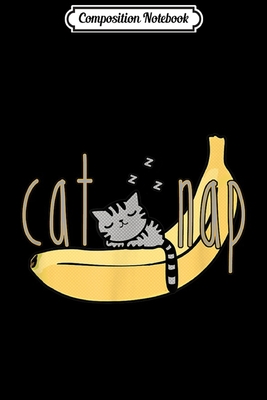 Read Composition Notebook: Cute Kitten Cat Nap On A Banana Journal/Notebook Blank Lined Ruled 6x9 100 Pages - Mathias Krebs file in PDF