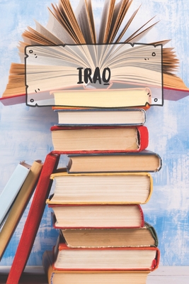 Read Online Iraq: Ruled Travel Diary Notebook or Journey Journal - Lined Trip Pocketbook for Men and Women with Lines -  file in PDF