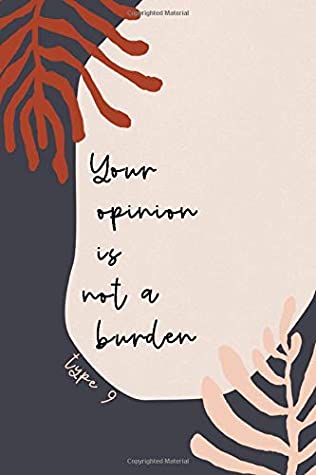 Read Online Your Opinion Is Not A Burden: Inspirational Type 9 Gift Notebook The Peacemaker College Ruled Journal Eggplant Purple - The Quirky Type file in ePub