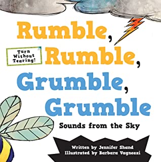 Read Rumble, Rumble, Grumble, Grumble: Sounds from the Sky - Jennifer Shand file in PDF