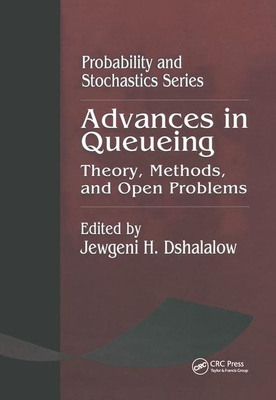 Download Advances in Queueing Theory, Methods, and Open Problems - Jewgeni H. Dshalalow | PDF